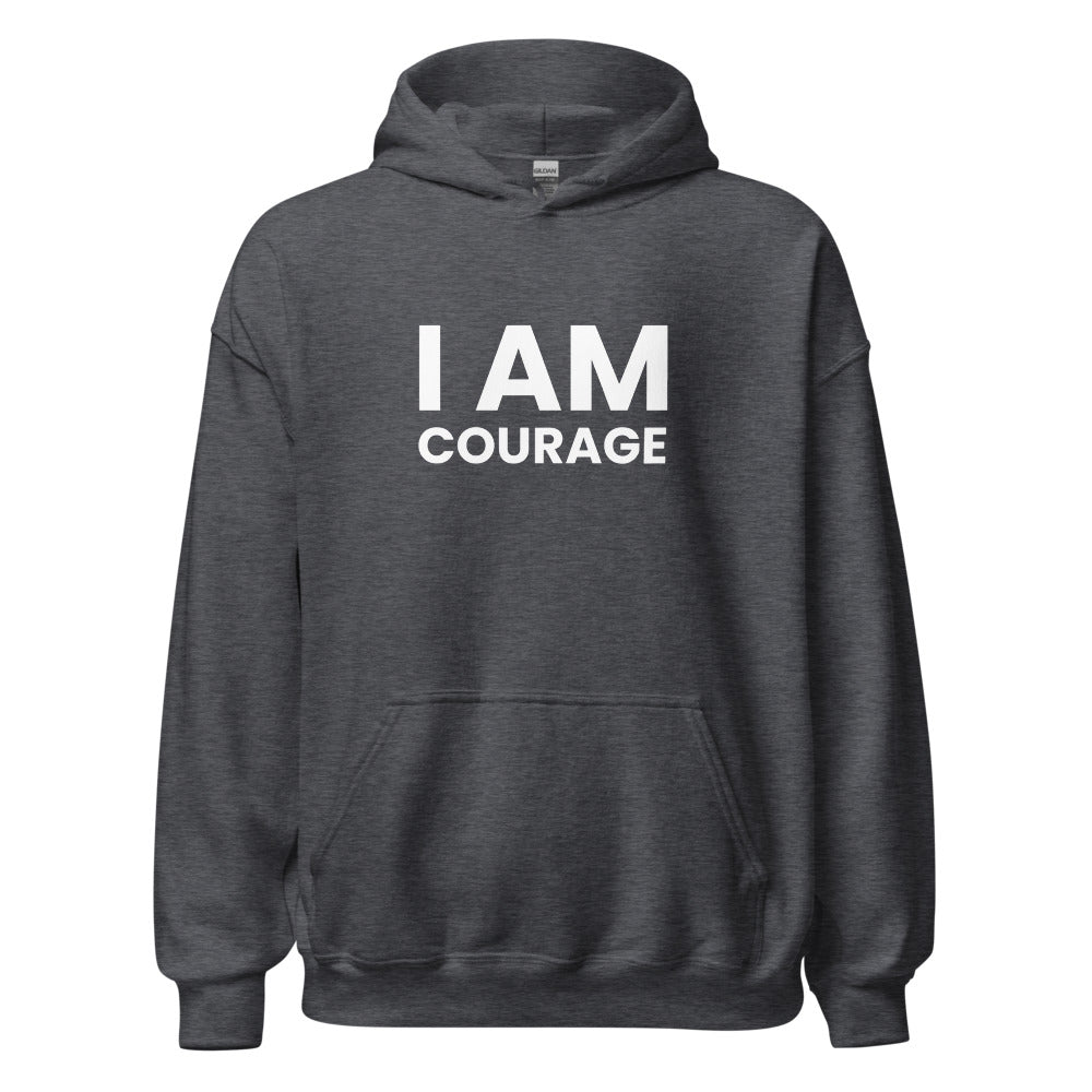 I Am Courage Unisex Hoodie