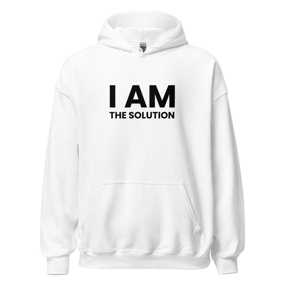 I Am The Solution Unisex Hoodie