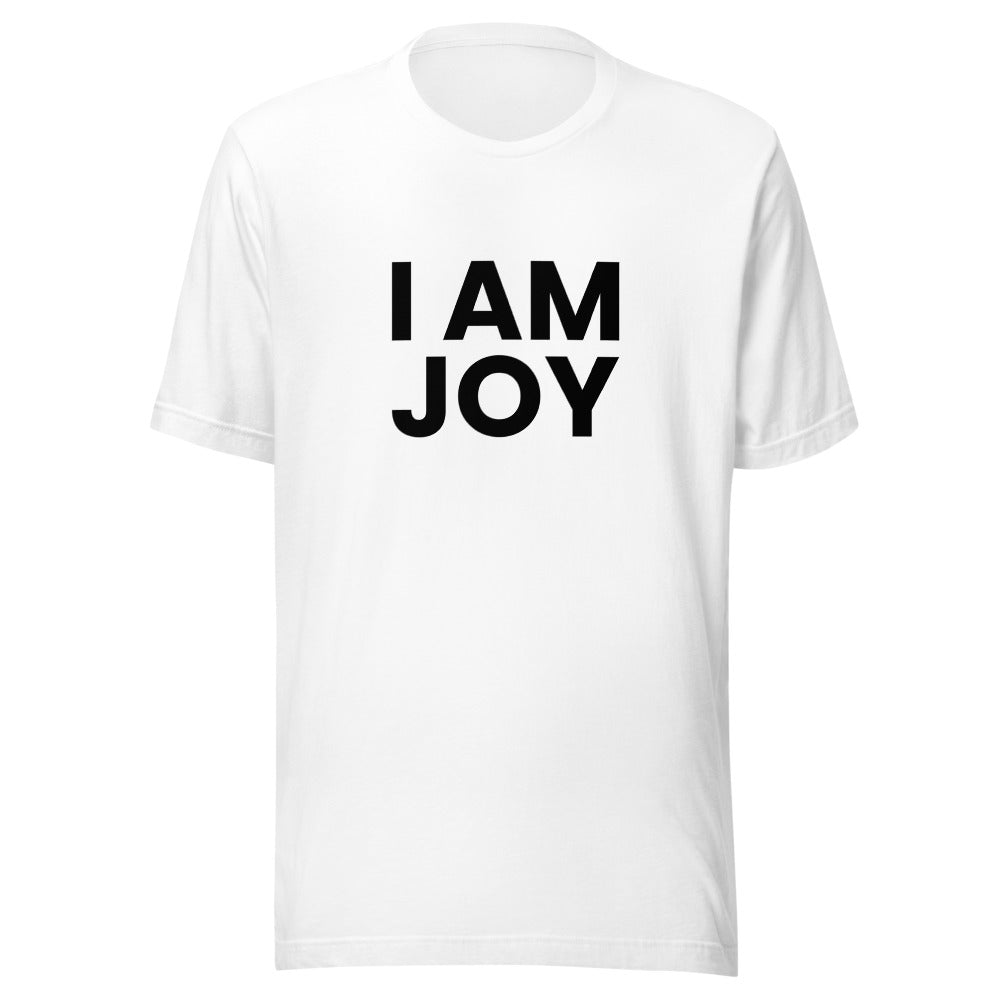 I Am Joy Unisex T-Shirt