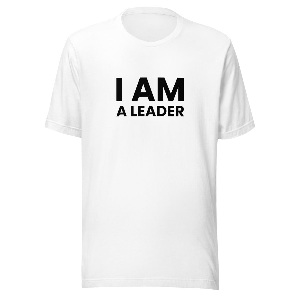 I Am A Leader Unisex T-Shirt